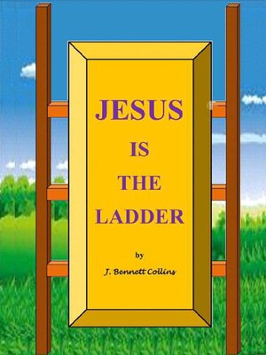 cover image of Jesus is the Ladder